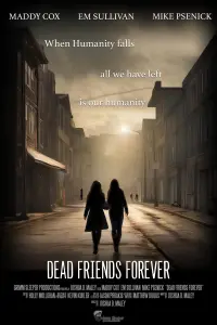 Poster to the movie "Dead Friends Forever" #567749