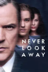 Poster to the movie "Never Look Away" #186939