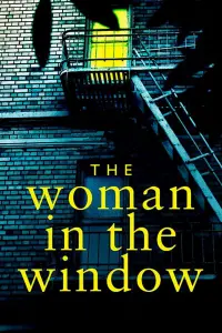 Poster to the movie "The Woman in the Window" #216079