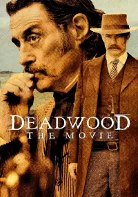 Poster to the movie "Deadwood: The Movie" #130261