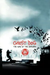 Poster to the movie "Ghost Dog: The Way of the Samurai" #124817