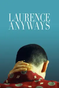 Poster to the movie "Laurence Anyways" #153192