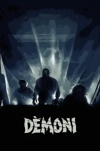 Poster to the movie "Demons" #478292