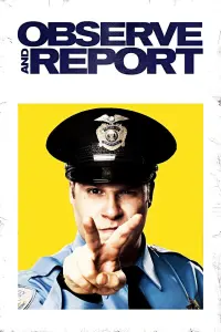 Poster to the movie "Observe and Report" #139921