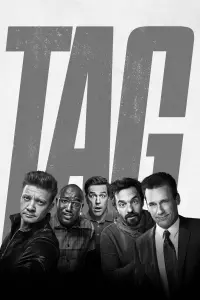 Poster to the movie "Tag" #444358