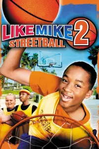 Poster to the movie "Like Mike 2: Streetball" #150511