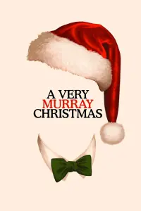 Poster to the movie "A Very Murray Christmas" #154776