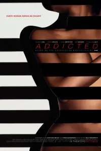 Poster to the movie "Addicted" #129212