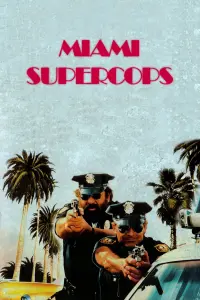 Poster to the movie "Miami Supercops" #148242