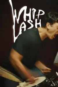 Poster to the movie "Whiplash" #16076