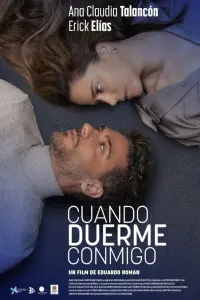 Poster to the movie "Cuando Duerme Conmigo" #655144