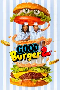 Poster to the movie "Good Burger 2" #49295