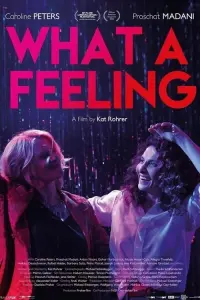 Poster to the movie "What a Feeling" #555670