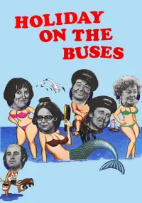 Poster to the movie "Holiday on the Buses" #484059