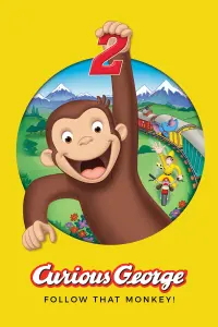 Poster to the movie "Curious George 2: Follow That Monkey!" #336584