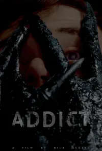 Poster to the movie "Addict" #434930