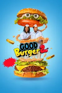 Poster to the movie "Good Burger 2" #49289