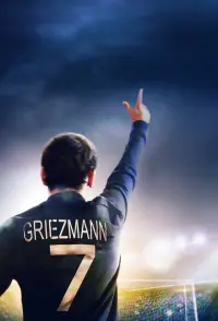 Poster to the movie "Antoine Griezmann: The Making of a Legend" #402065