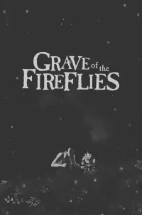 Poster to the movie "Grave of the Fireflies" #173878