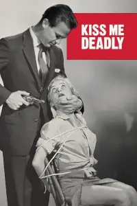 Poster to the movie "Kiss Me Deadly" #235465