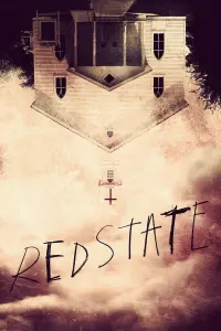 Poster to the movie "Red State" #305528