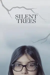 Poster to the movie "Silent Trees" #631708