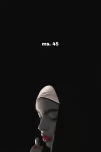 Poster to the movie "Ms .45" #136797