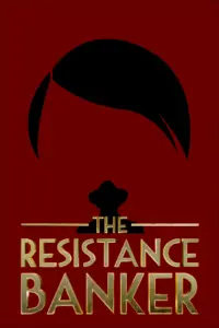 Poster to the movie "The Resistance Banker" #157272