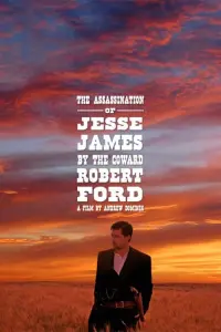 Poster to the movie "The Assassination of Jesse James by the Coward Robert Ford" #243636