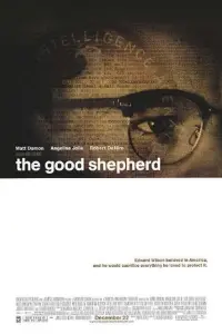 Poster to the movie "The Good Shepherd" #122960