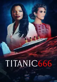 Poster to the movie "Titanic 666" #105609