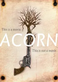 Poster to the movie "Acorn" #194031