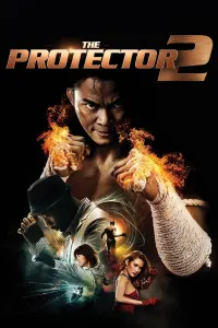 Poster to the movie "The Protector 2" #123642