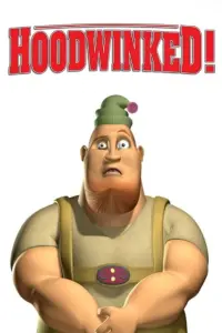 Poster to the movie "Hoodwinked!" #296359