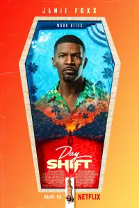 Poster to the movie "Day Shift" #74518