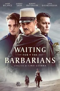 Poster to the movie "Waiting for the Barbarians" #310802