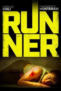 Poster to the movie "Runner" #587790