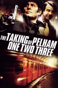 Poster to the movie "The Taking of Pelham One Two Three" #216793