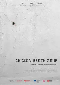 Poster to the movie "Chicken Broth Soup" #621725