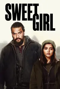 Poster to the movie "Sweet Girl" #77549