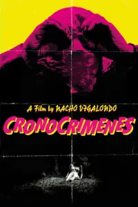 Poster to the movie "Timecrimes" #432318