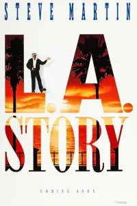 Poster to the movie "L.A. Story" #288022