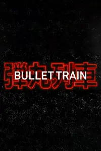 Poster to the movie "Bullet Train" #172534