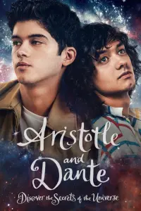 Poster to the movie "Aristotle and Dante Discover the Secrets of the Universe" #190343