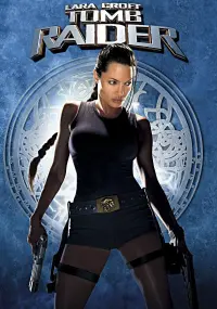 Poster to the movie "Lara Croft: Tomb Raider" #320270