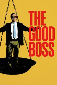 Poster to the movie "The Good Boss" #245766