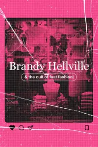 Brandy Hellville & the Cult of Fast Fashion