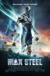 Poster to the movie "Max Steel" #331302