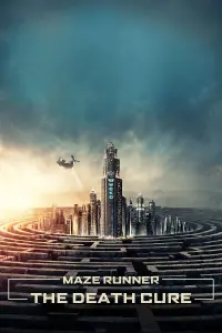 Poster to the movie "Maze Runner: The Death Cure" #20009