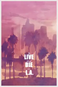 Poster to the movie "To Live and Die in L.A." #573842